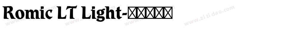 Romic LT Light字体转换